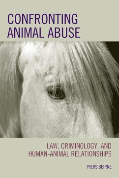 Confronting Animal Abuse - Beirne, Piers