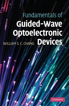 Fundamentals of Guided-Wave Optoelectronic Devices - Chang, William S. C.