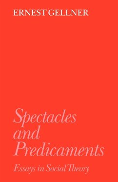 Spectacles and Predicaments - Gellner, Ernest