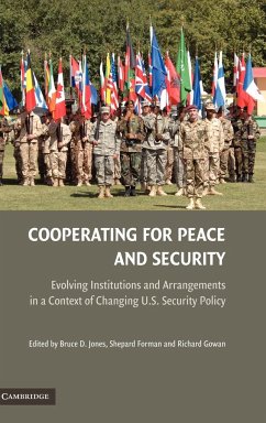 Cooperating for Peace and Security - Gowan, Richard. Jones, Bruce D. / Forman, Shepard (Hrsg.)