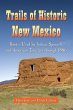 Trails of Historic New Mexico - Bild 1