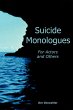 Suicide Monologues for Actors and Others - Bild 1