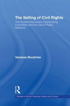 The Selling of Civil Rights - Murphree, Vanessa