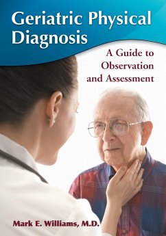 Geriatric Physical Diagnosis - Williams, Mark E.