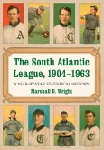 The South Atlantic League, 1904-1963 The South Atlantic League, 1904-1963