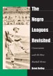 The Negro Leagues Revisited - Bild 1