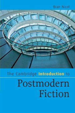 The Cambridge Introduction to Postmodern Fiction - Nicol, Bran