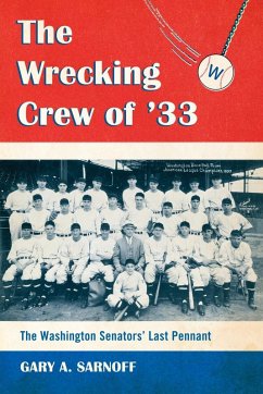 The Wrecking Crew of '33 - Sarnoff, Gary A.