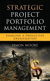 Strategic Project Portfolio Management