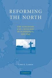 Reforming the North - Larson, James L
