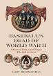 Baseball's Dead of World War II - Bild 1
