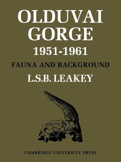 Olduvai Gorge - Leakey, L. S. B.