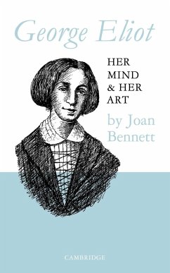 George Eliot - Bennett, Joan; Bennett, Stephen