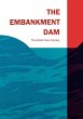 The Embankment Dam - Bild 1