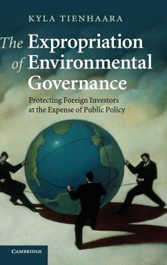 The Expropriation of Environmental Governance - Tienhaara, Kyla