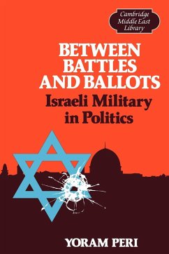 Between Battles and Ballots - Peri, Yoram