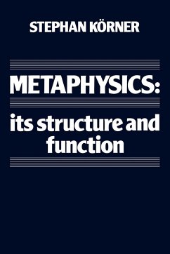 Metaphysics - Korner, Stephan; K. Rner, Stephan