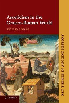Asceticism in the Graeco-Roman World - Finn, Richard