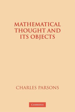 Mathematical Thought and Its Objects - Parsons, Charles; Charles, Parsons