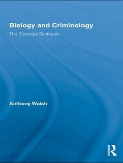 Biology and Criminology - Walsh, Anthony