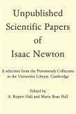 Unpublished Scientific Papers of Isaac Newton