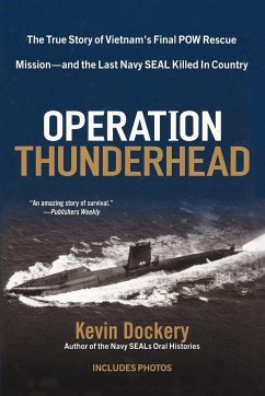 Operation Thunderhead - Dockery, Kevin