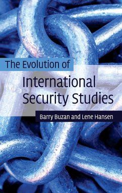 The Evolution of International Security Studies - Buzan, Barry; Hansen, Lene