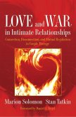 Love and War in Intimate Relationships: Connection, Disconnection, and Mutual Regulation in Couple Therapy