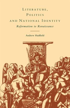 Literature, Politics and National Identity - Hadfield, Andrew; Andrew, Hadfield