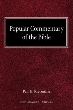 Popular Commentary of the Bible New Testament Volume 2 - Kretzmann, Paul E