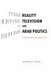 Reality Television and Arab Politics - Bild 1