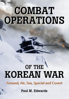 Combat Operations of the Korean War - Edwards, Paul M.