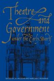 Theatre and Government Under the Early Stuarts