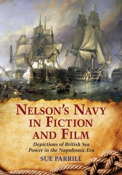 Nelson's Navy in Fiction and Film - Parrill, Sue