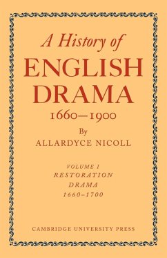 History of English Drama, 1660 1900 - Nicoll; Nicoll, Allardyce