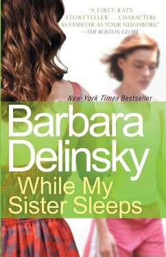 While My Sister Sleeps - Delinsky, Barbara
