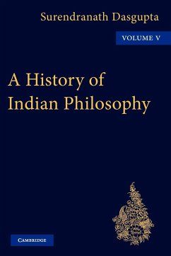 A History of Indian Philosophy - Dasgupta; Dasgupta, Surendranath; Dasgupta, Dasgupta