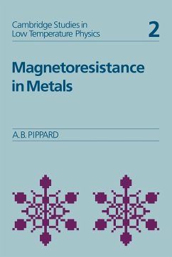 Magnetoresistance in Metals - Pippard, Alfred Brian; Pippard, A. B.