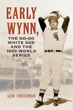 Cover Early Wynn, the Go-Go White Sox and the 1959 World Series