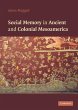 Social Memory in Ancient and Colonial... - Bild 1