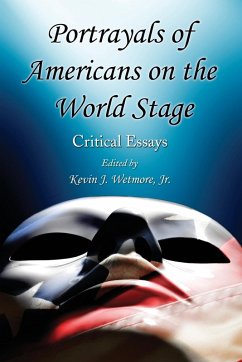 Portrayals of Americans on the World Stage Portrayals of Americans on the World Stage