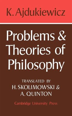 Problems and Theories of Philosophy - Ajdukiewicz, K.; Ajdukiewicz, Kazimierz