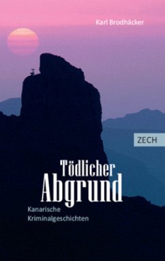 Tödlicher Abgrund - Brodhäcker, Karl