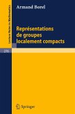 Representations de Groupes Localement Compacts