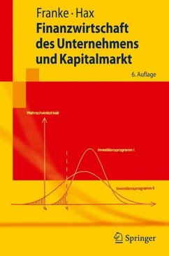 Finanzwirtschaft des Unternehmens und Kapitalmarkt - Franke, Günter;Hax, Herbert