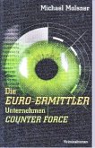 Die Euro-Ermittler