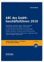 ABC des GmbH-Geschäftsführers 2010 Gesellschafts-, Insolvenz-, Steuer-, Arbeits- und Sozialversicherungsrecht sowie Haftungs- und Strafrecht - Masuch, Andreas und Gerhard Meyer