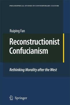 Reconstructionist Confucianism - Fan, Ruiping