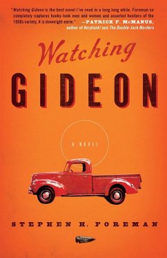 Watching Gideon - Foreman, Stephen H.