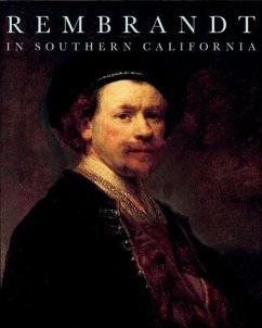 Rembrandt in Southern California - Woollett, Anne